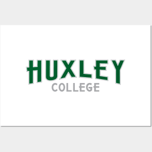 Huxley College Posters and Art